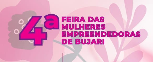 Feira das Mulheres Empreendedoras de Bujari começa neste sábado ...
