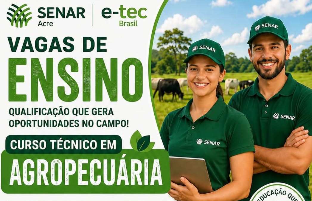 Senar abre 40 vagas para curso técnico em Agropecuária no Acre - Portal ...