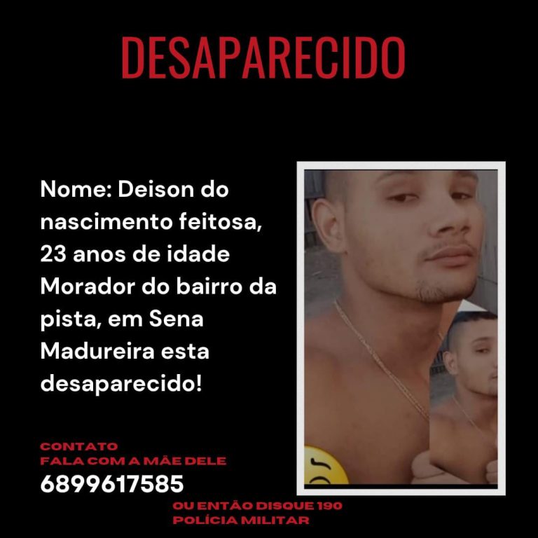 Jovem de 23 anos está desaparecido em Sena Madureira; família pede ajuda da população