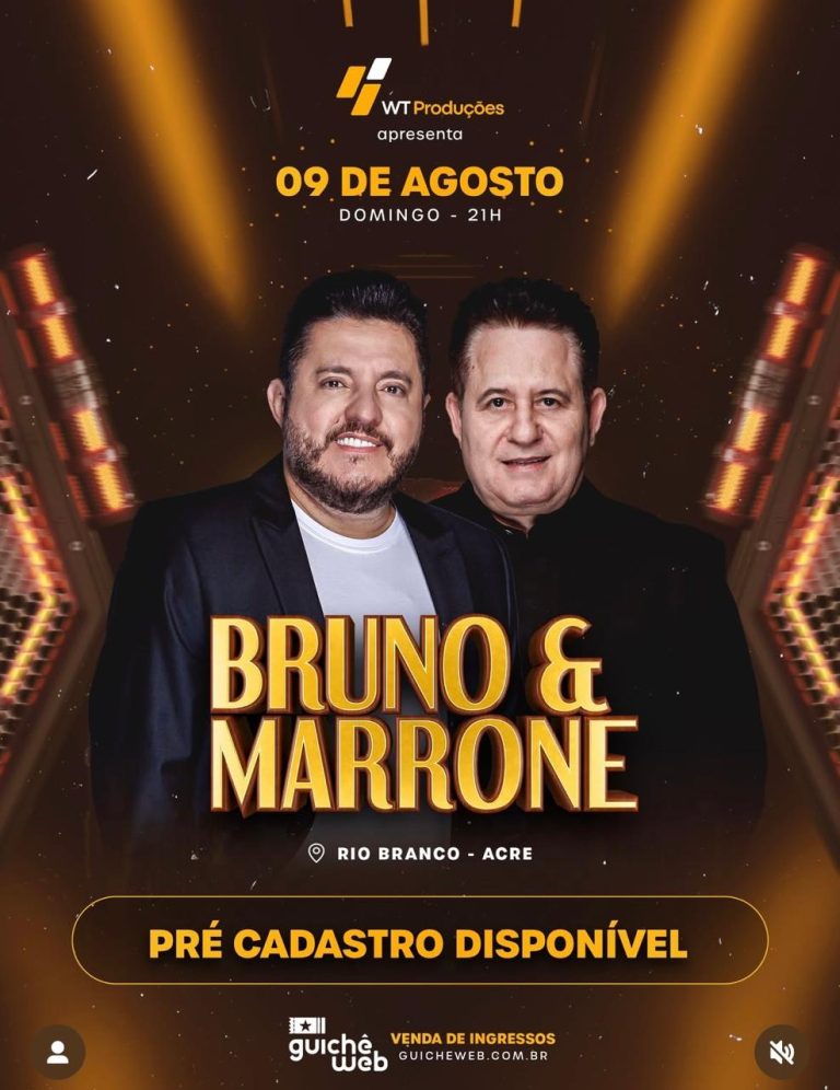 Bruno & Marrone se apresentam em Rio Branco dia 9 de agosto; pré-venda abre dia 14