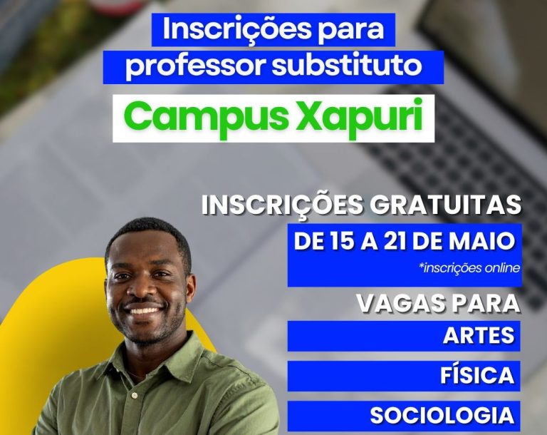 Ifac abre processos seletivos para contratação de professores substitutos nos Campus Baixada do Sol e Xapuri